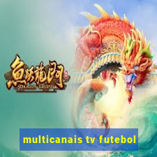 multicanais tv futebol